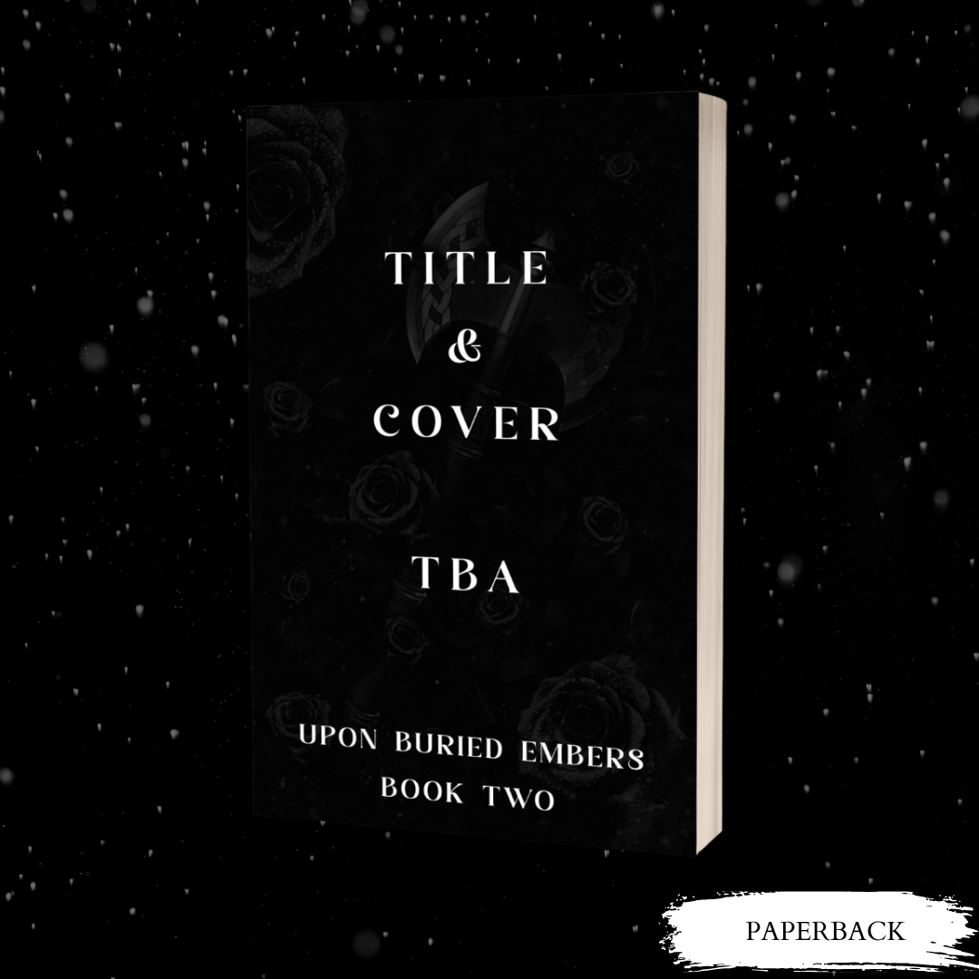 Book 2 - Upon Buried Embers Duet