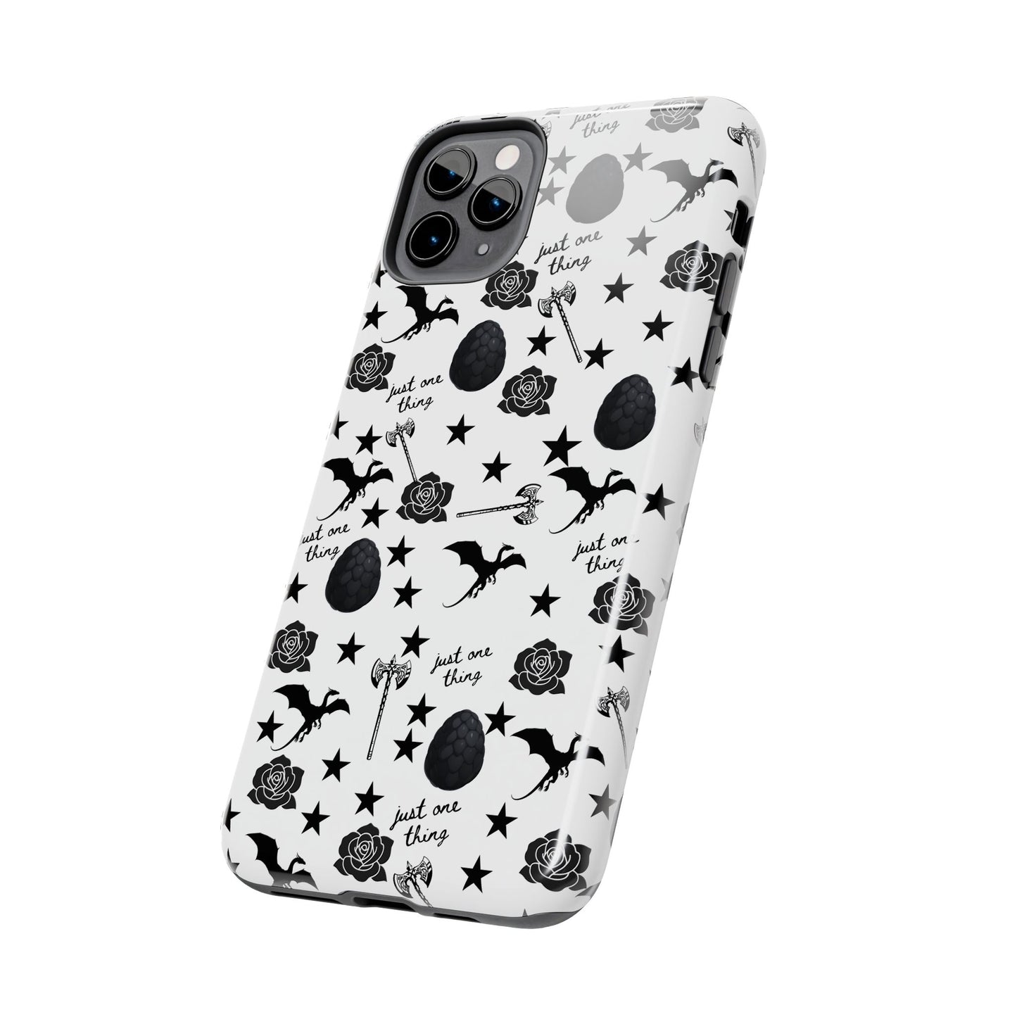 Just One Thing White Tough Phone Cases