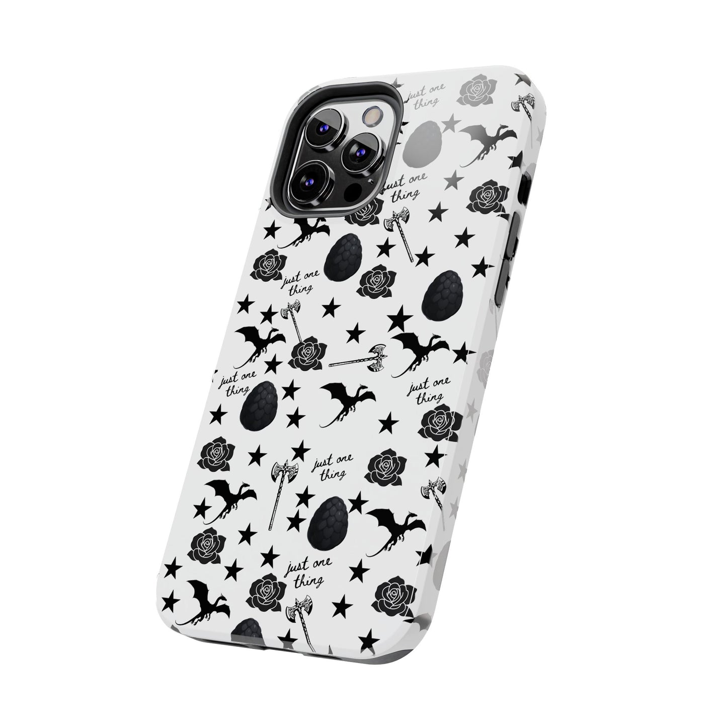 Just One Thing White Tough Phone Cases
