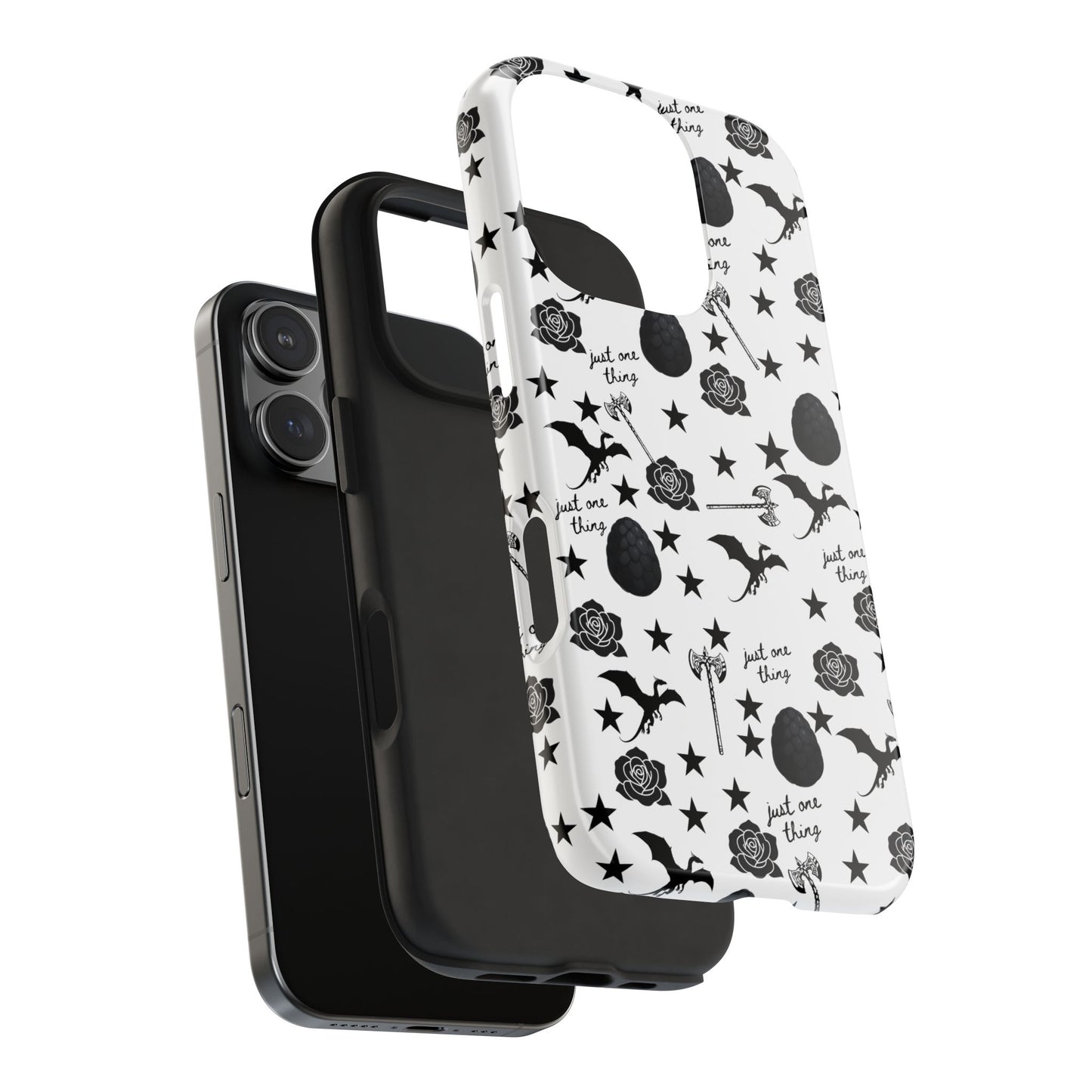 Just One Thing White Tough Phone Cases
