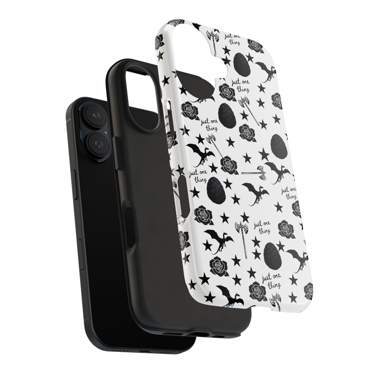 Just One Thing White Tough Phone Cases